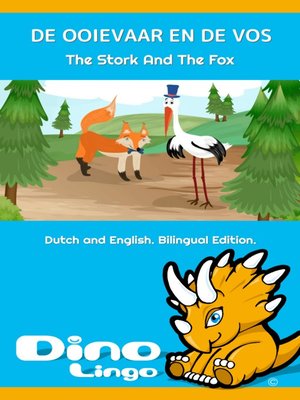 cover image of DE OOIEVAAR EN DE VOS / The Stork And The Fox